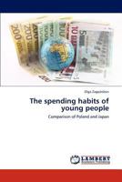 The spending habits of young people: Comparison of Poland and Japan 384842732X Book Cover
