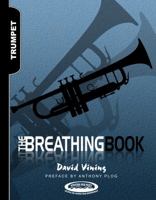 The Breathing Book for Trumpet 1935510231 Book Cover