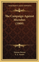 The Campaign Against Microbes 1166984753 Book Cover
