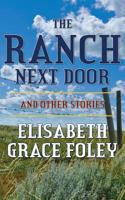 The Ranch Next Door and Other Stories 147000951X Book Cover