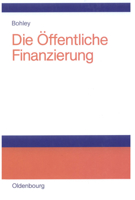 Die Offentliche Finanzierung: Steuern, Gebuhren Und Offentliche Kreditaufnahme Einfuhrung 3486273744 Book Cover