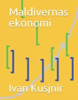 Maldivernas ekonomi B09328MDM8 Book Cover