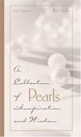 Pearls: A Collection of Inspirations and Wisdom 1582292256 Book Cover