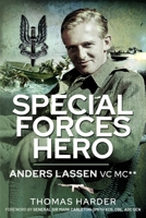 Special Forces Hero : Anders Lassen VC MC 1526797135 Book Cover
