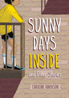 Sunny Days Inside 1773065726 Book Cover
