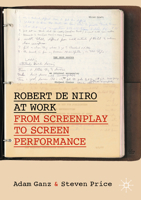 Robert de Niro and the Working Screenplay 3030479595 Book Cover