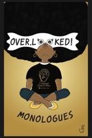 Overlooked Monologues B0BGSHYMJP Book Cover