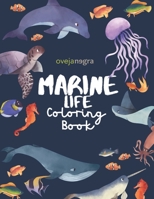 The Marine Life Coloring Book B08W3RP17F Book Cover