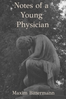 Notes of a Young Physician B0D8WQBZFY Book Cover