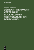 Der Kantinenpachtvertrag Im Blickfeld Der Rechtstatsachenforschung 3112305116 Book Cover