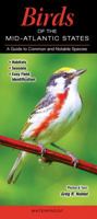 Birds of the Mid-Atlantic States: A Guide to Common & Notable Species 1936913852 Book Cover
