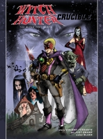 Witch Hunter - The Crucible B0FHBKNXY6 Book Cover