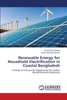 Renewable Energy for Household Electrification in Coastal Bangladesh 3659138541 Book Cover