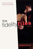 The Fidelity Files 0312375468 Book Cover
