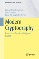 Modern Cryptography: From RSA to Zero-Knowledge and Beyond 3662674424 Book Cover