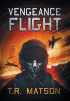 Vengeance Flight B0C7SMS33G Book Cover