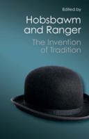 The Invention of Tradition 0521437733 Book Cover