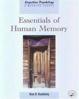 Essentials of Human Memory 0863775454 Book Cover