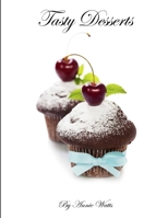 Tasty Desserts 1329388216 Book Cover