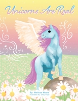 Unicorns Are Real 1087887712 Book Cover