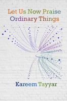 Let Us Now Praise Ordinary Things B096LTTYYJ Book Cover