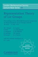 Representation Theory of Lie Groups (London Mathematical Society Lecture Note Series) 0521226368 Book Cover