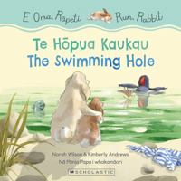 Run, Rabbit: Swimming Hole, the / E Oma, Rapeti: Te Hopua Kaukau 1775438457 Book Cover