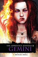 The Apprentice Journals: Gemini 1907133925 Book Cover