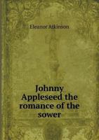 JOHNNY APPLESEED 149273067X Book Cover