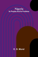 Nigeria: Its peoples and its problems 9374591324 Book Cover
