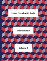 Learn French with Ana?s 1717845886 Book Cover