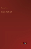 Genesis Disclosed 3368829513 Book Cover