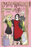 Merry Witches' Life, Volume 3 1427886016 Book Cover