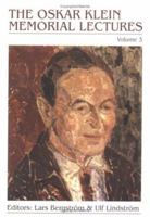 Oskar Klein Memorial Lectures (Oskar Klein Memorial Lectures Volume) 9810203535 Book Cover