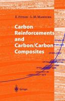 Carbon Reinforcements and Carbon/Carbon Composites 3540629335 Book Cover