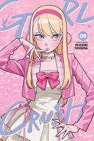 Girl Crush, Vol. 9 1974769615 Book Cover