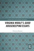 Virginia Woolf's Good Housekeeping Essays 1138321117 Book Cover