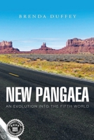 New Pangaea: An Evolution into the Fifth World 195907153X Book Cover