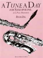 A Tune a Day - Saxophone: Book 1 B001E38N7O Book Cover