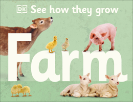 See How They Grow Farm 0744027608 Book Cover