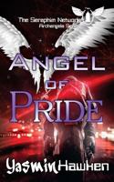 The Angel Of Pride 1979063796 Book Cover