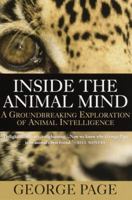Inside the Animal Mind: A Groundbreaking Exploration of Animal Intelligence 0767905598 Book Cover