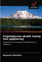 Fizjologiczne skutki luźnej linii papilarnej: Skupienie się na równowadze i podstawowej sile napędowej 6202862165 Book Cover