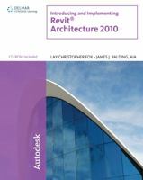 Revit Architecture 2010: Introducing and Implementing 1435493109 Book Cover