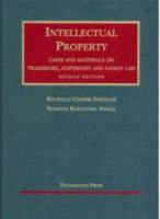 Intellectual Property: Trademark, Copyright And   Patent Law (University Casebook Series) 1566623316 Book Cover