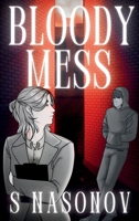 Bloody Mess (Quantum Entanglements) 1069086045 Book Cover