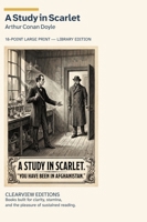 A Study in Scarlet: A Clearview Large Print Edition (Clearview Editions) 1608888169 Book Cover