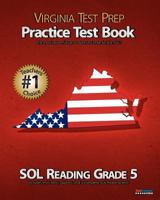 VIRGINIA TEST PREP Practice Test Book SOL Reading Grade 5 1475255837 Book Cover