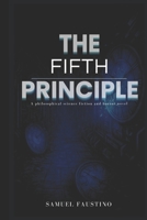 The Fifth Principle: Reverse Entropy B0FS8WNVRP Book Cover