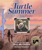 Turtle Summer: A Journal for my Daughter 1607185830 Book Cover